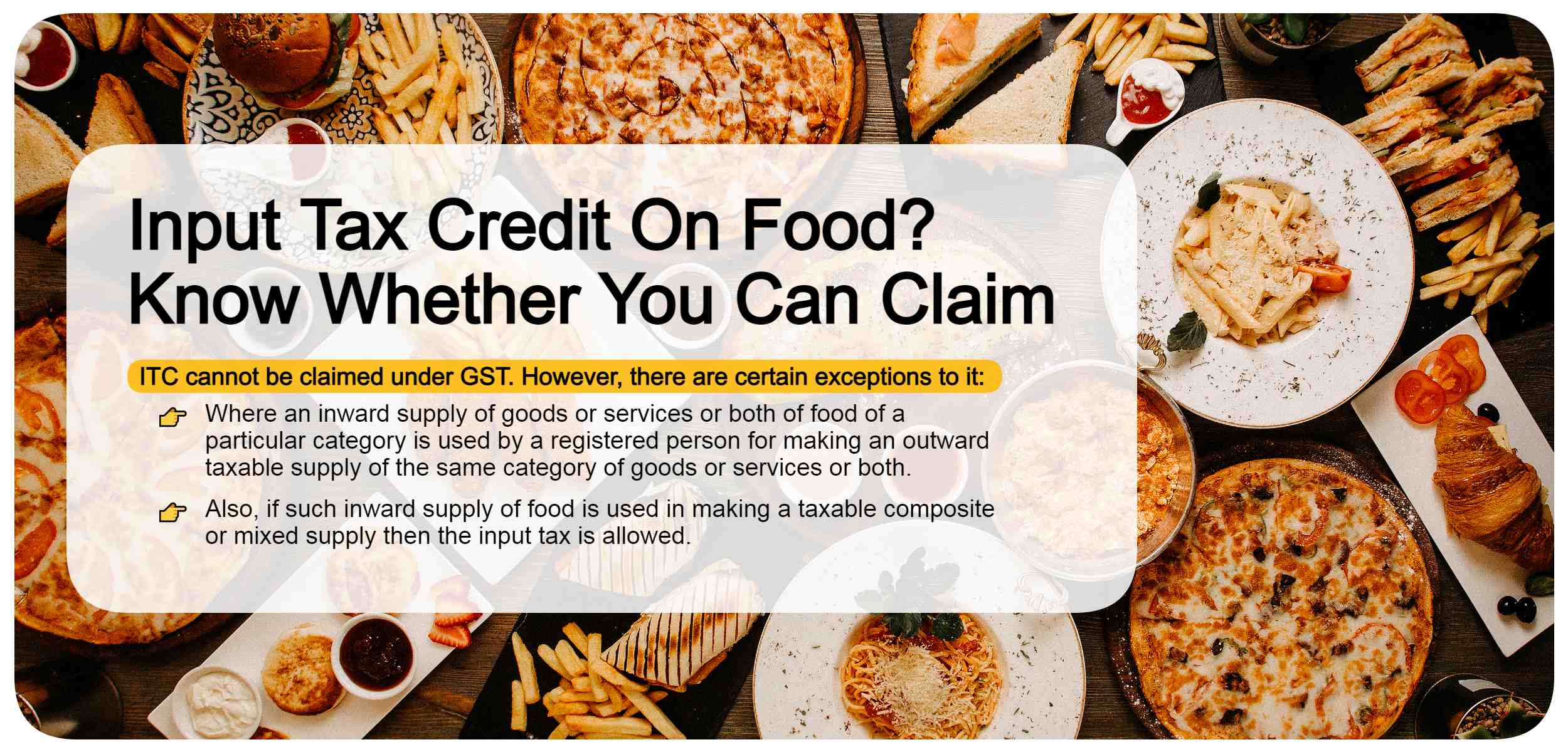 Input Tax Credit On Food? Know Whether You Can Claim Onlineideation